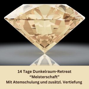 Dunkelraum Retreat 14 Tage 07.03.26 bis 20.03.26